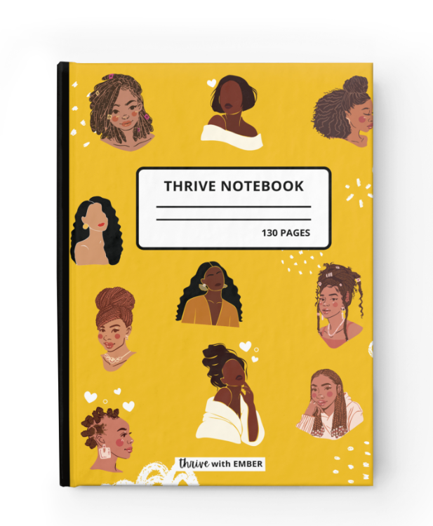 Black Girl Thrive Notebook